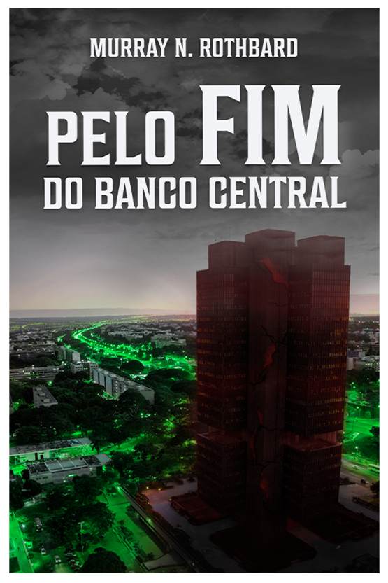 PELO FIM DO BANCO CENTRAL AL2